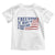 Freedom Is Worth Fighting For Toddler T Shirt USA Flag America True Patriot - Wonder Print Shop