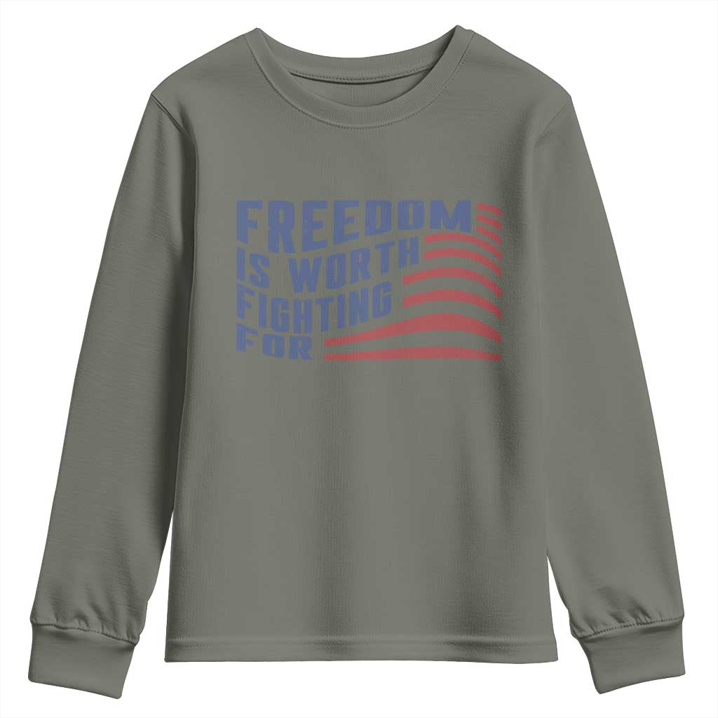 Freedom Is Worth Fighting For Youth Sweatshirt USA Flag America True Patriot - Wonder Print Shop