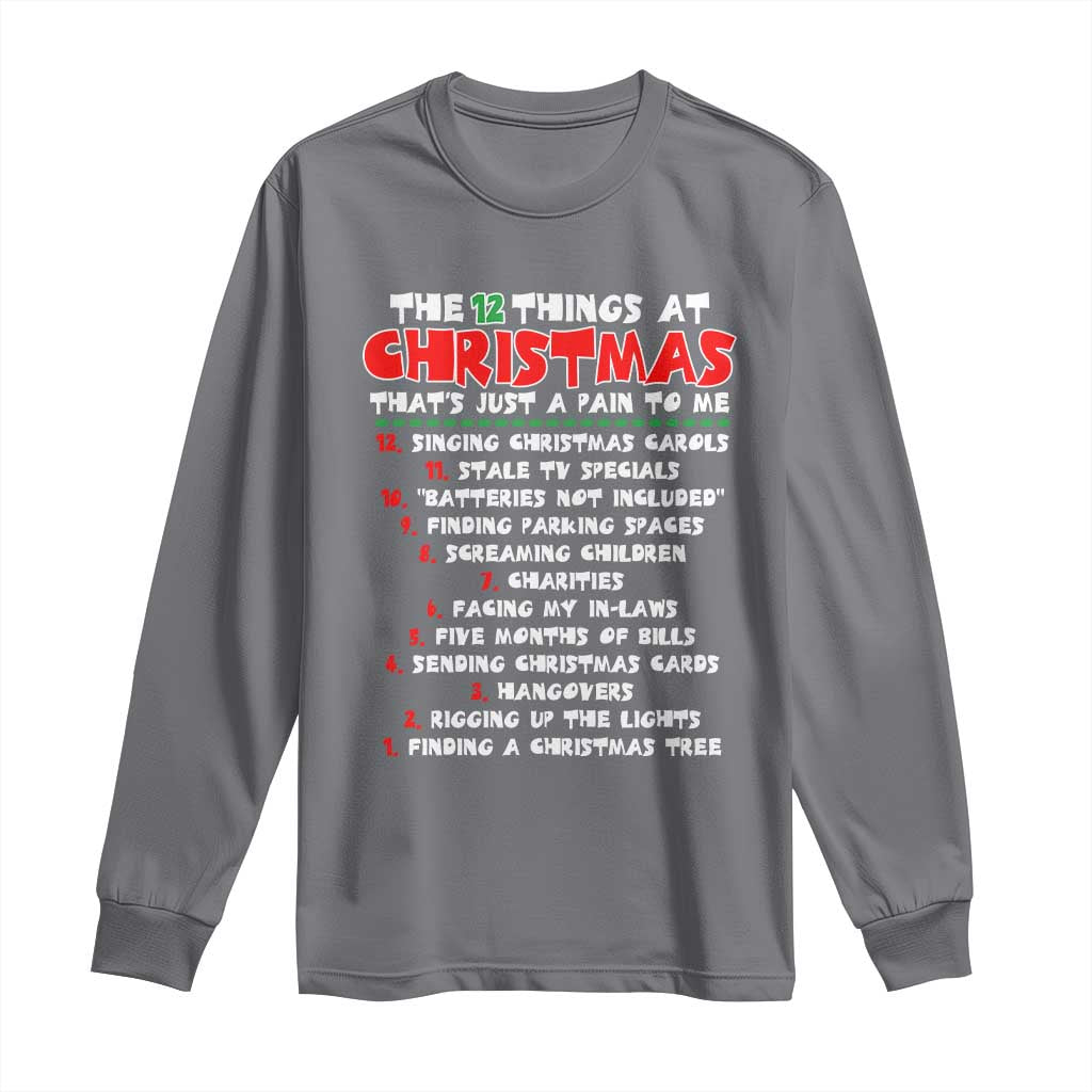12 Pains of Christmas Parody Long Sleeve Shirt Funny Twist on the 12 Days of Christmas Tradition - Wonder Print Shop