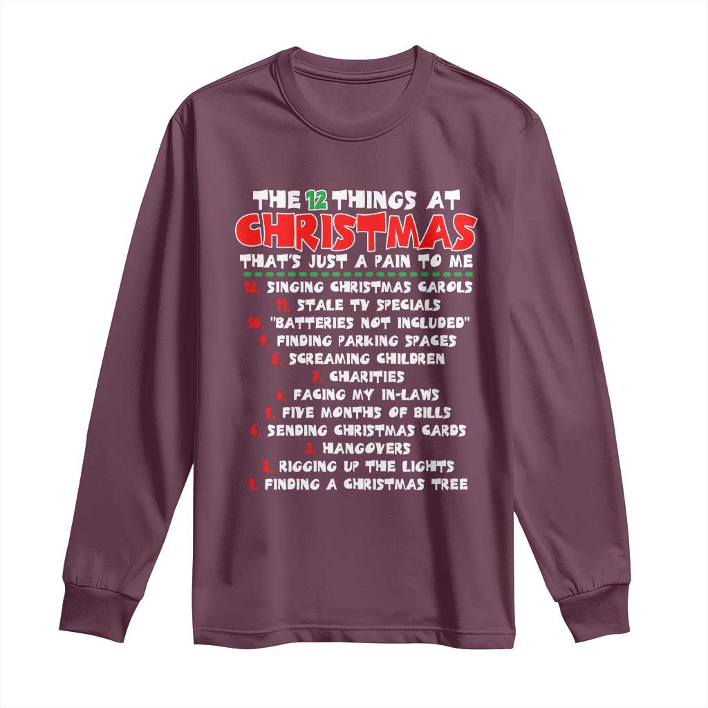 12 Pains of Christmas Parody Long Sleeve Shirt Funny Twist on the 12 Days of Christmas Tradition - Wonder Print Shop