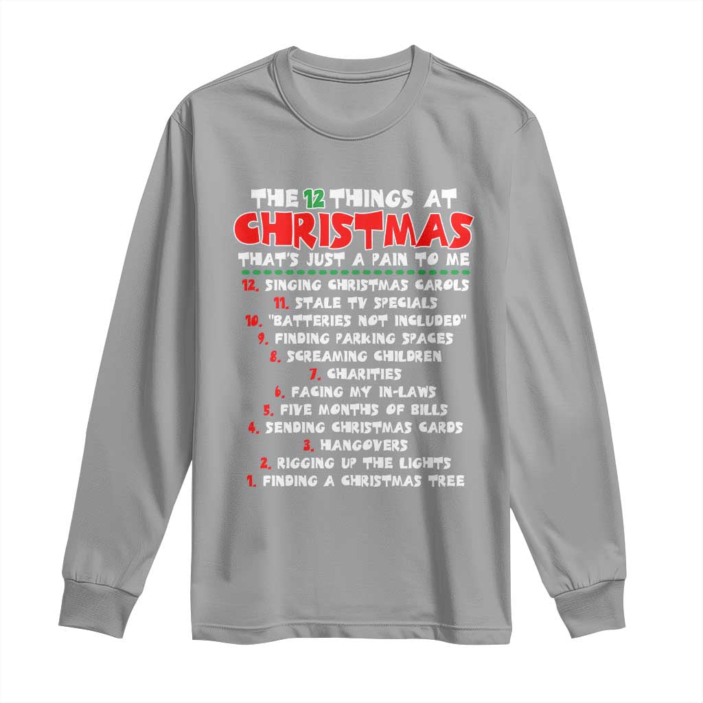 12 Pains of Christmas Parody Long Sleeve Shirt Funny Twist on the 12 Days of Christmas Tradition - Wonder Print Shop