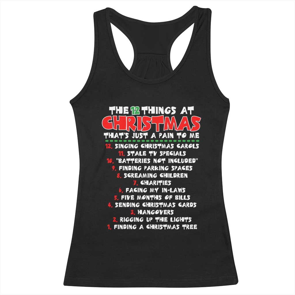 12 Pains of Christmas Parody Racerback Tank Top Funny Twist on the 12 Days of Christmas Tradition - Wonder Print Shop