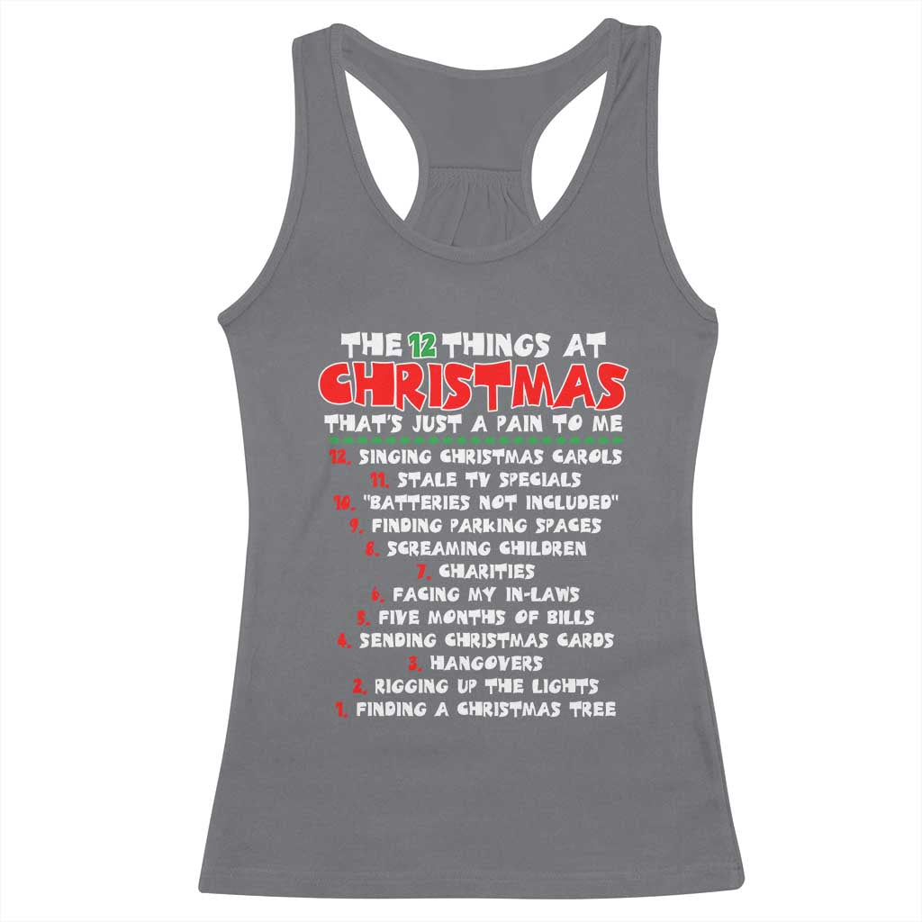 12 Pains of Christmas Parody Racerback Tank Top Funny Twist on the 12 Days of Christmas Tradition - Wonder Print Shop