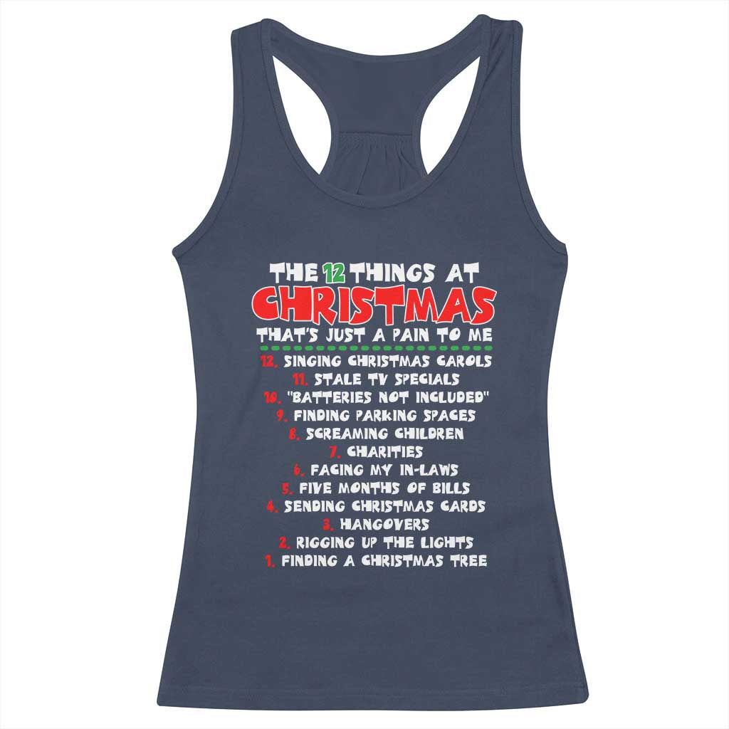12 Pains of Christmas Parody Racerback Tank Top Funny Twist on the 12 Days of Christmas Tradition - Wonder Print Shop