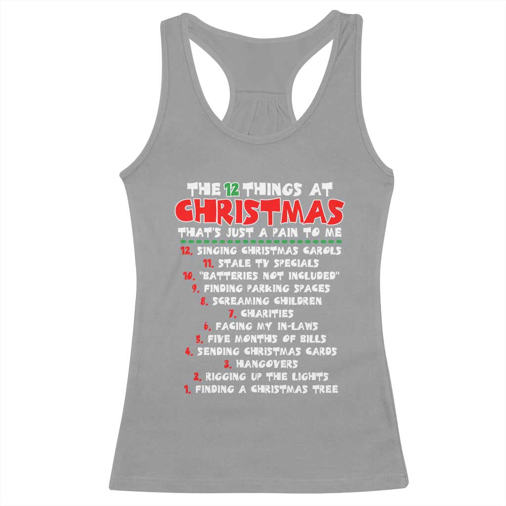12 Pains of Christmas Parody Racerback Tank Top Funny Twist on the 12 Days of Christmas Tradition - Wonder Print Shop