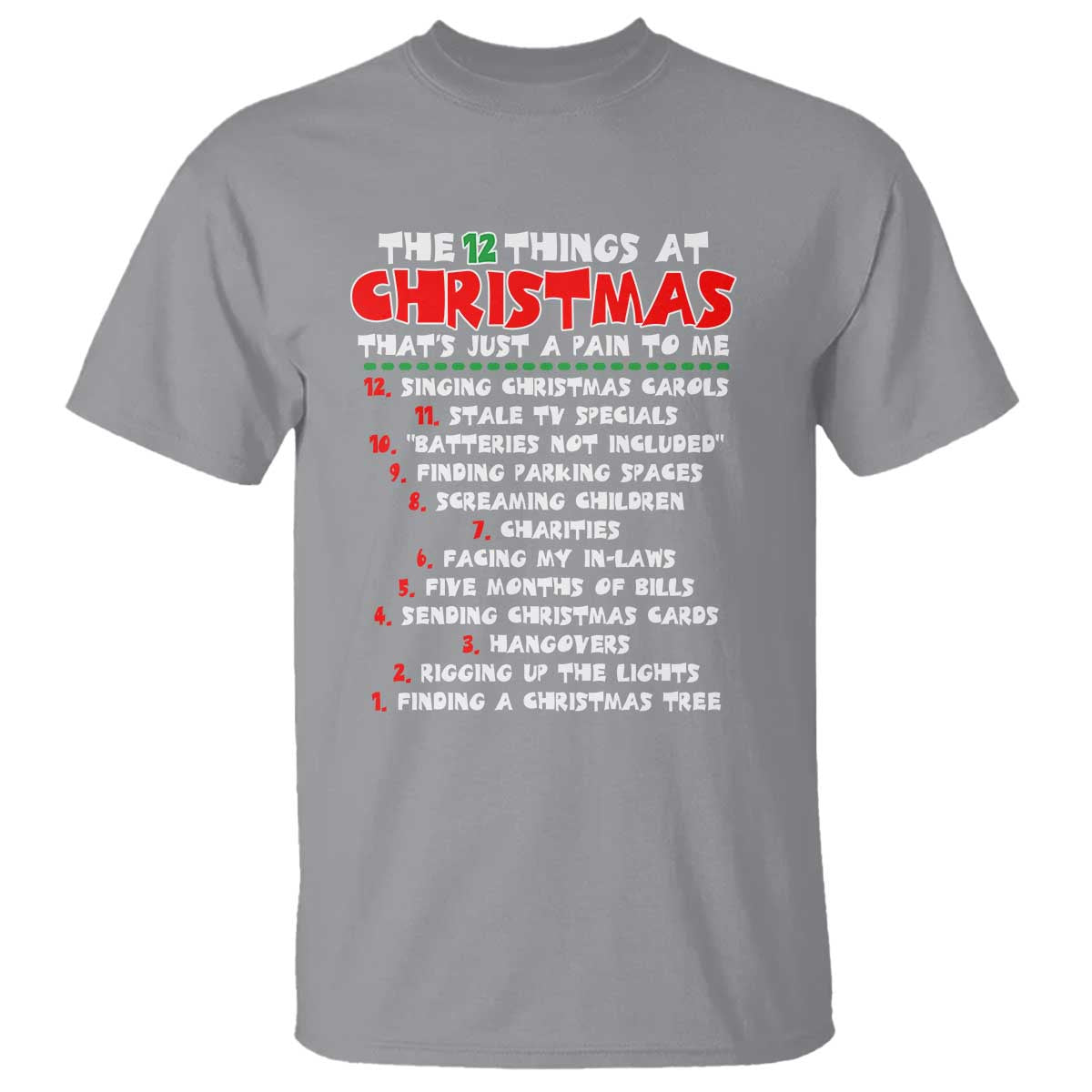 12 Pains of Christmas Parody T Shirt Funny Twist on the 12 Days of Christmas Tradition - Wonder Print Shop