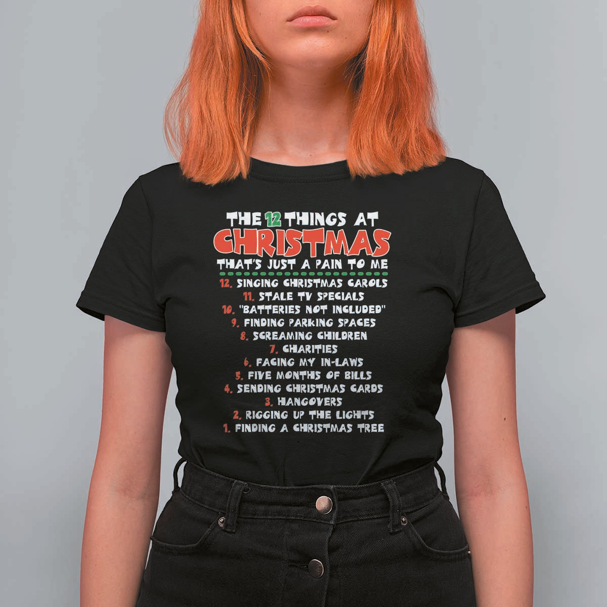 12 Pains of Christmas Parody T Shirt For Women Funny Twist on the 12 Days of Christmas Tradition - Wonder Print Shop