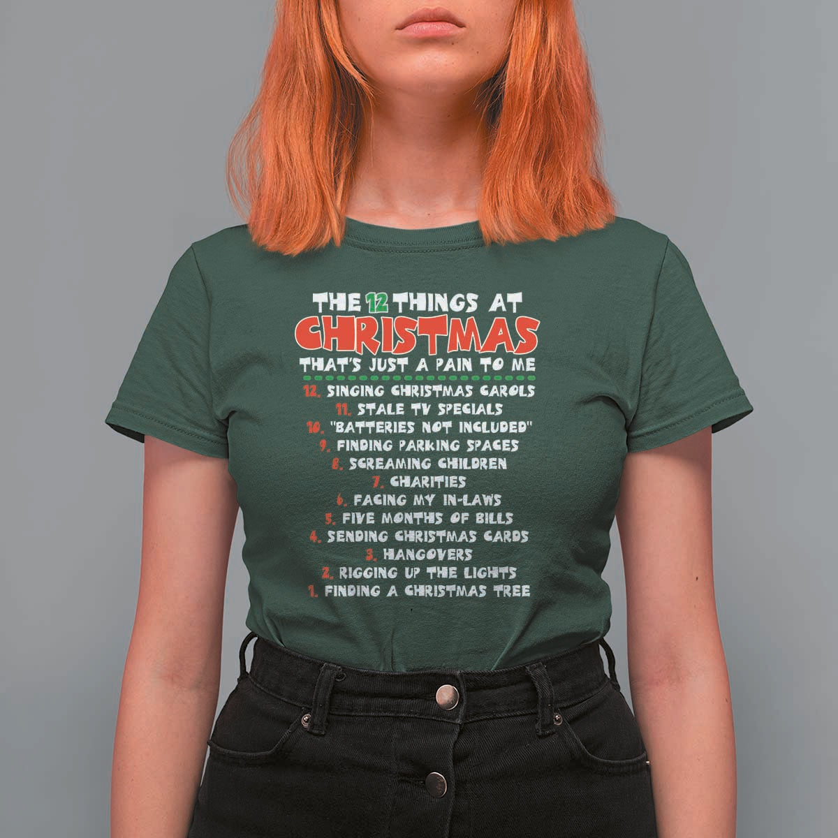 12 Pains of Christmas Parody T Shirt For Women Funny Twist on the 12 Days of Christmas Tradition - Wonder Print Shop