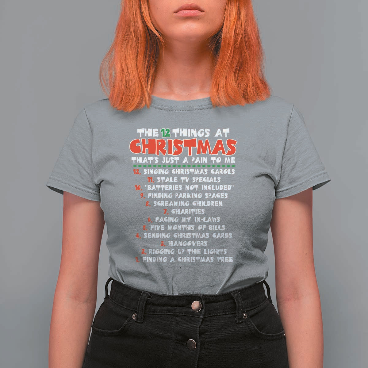 12 Pains of Christmas Parody T Shirt For Women Funny Twist on the 12 Days of Christmas Tradition - Wonder Print Shop
