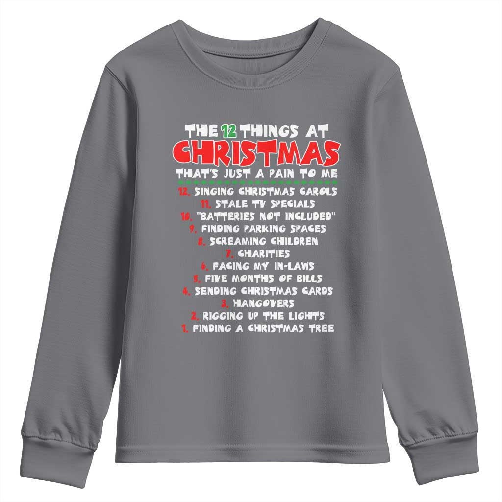 12 Pains of Christmas Parody Youth Sweatshirt Funny Twist on the 12 Days of Christmas Tradition - Wonder Print Shop