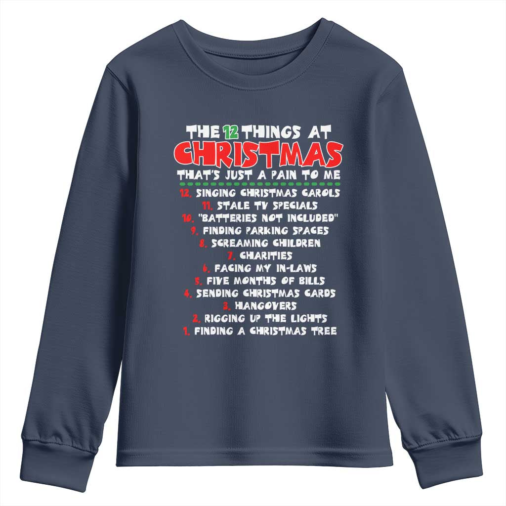 12 Pains of Christmas Parody Youth Sweatshirt Funny Twist on the 12 Days of Christmas Tradition - Wonder Print Shop