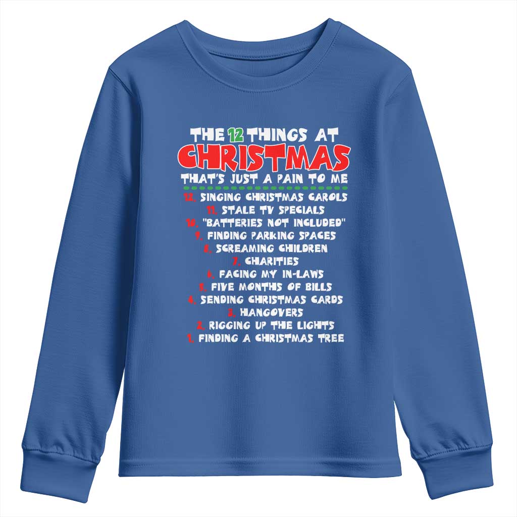 12 Pains of Christmas Parody Youth Sweatshirt Funny Twist on the 12 Days of Christmas Tradition - Wonder Print Shop