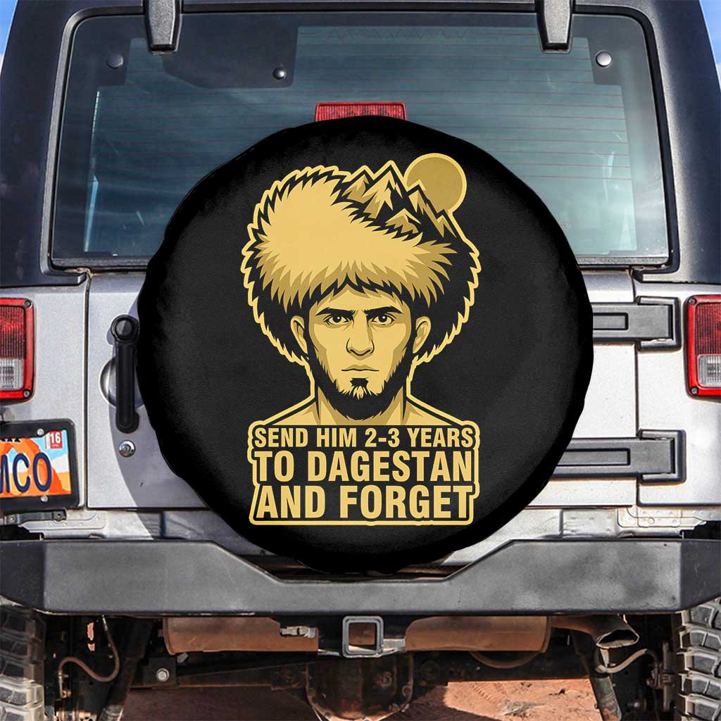 Send Him 2 3 Years to Dagestan and Forget Spare Tire Cover Funny MMA Fighter Discipline - Wonder Print Shop