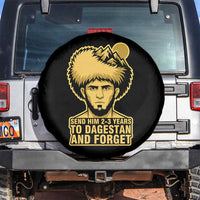 Send Him 2 3 Years to Dagestan and Forget Spare Tire Cover Funny MMA Fighter Discipline - Wonder Print Shop