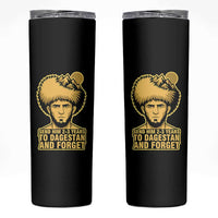 Send Him 2 3 Years to Dagestan and Forget Skinny Tumbler Funny MMA Fighter Discipline - Wonder Print Shop