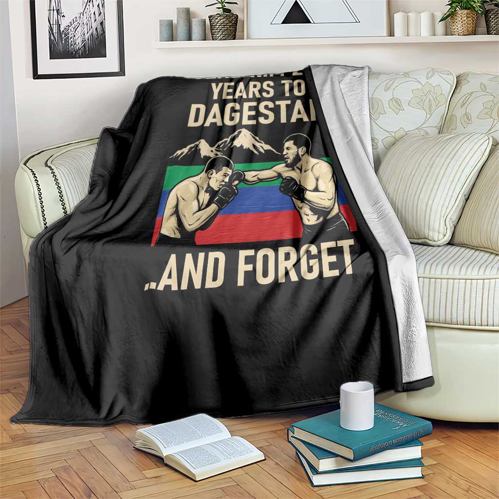 Send Him 2 3 Years to Dagestan and Forget Throw Blanket Funny MMA Fighter Training Discipline - Wonder Print Shop