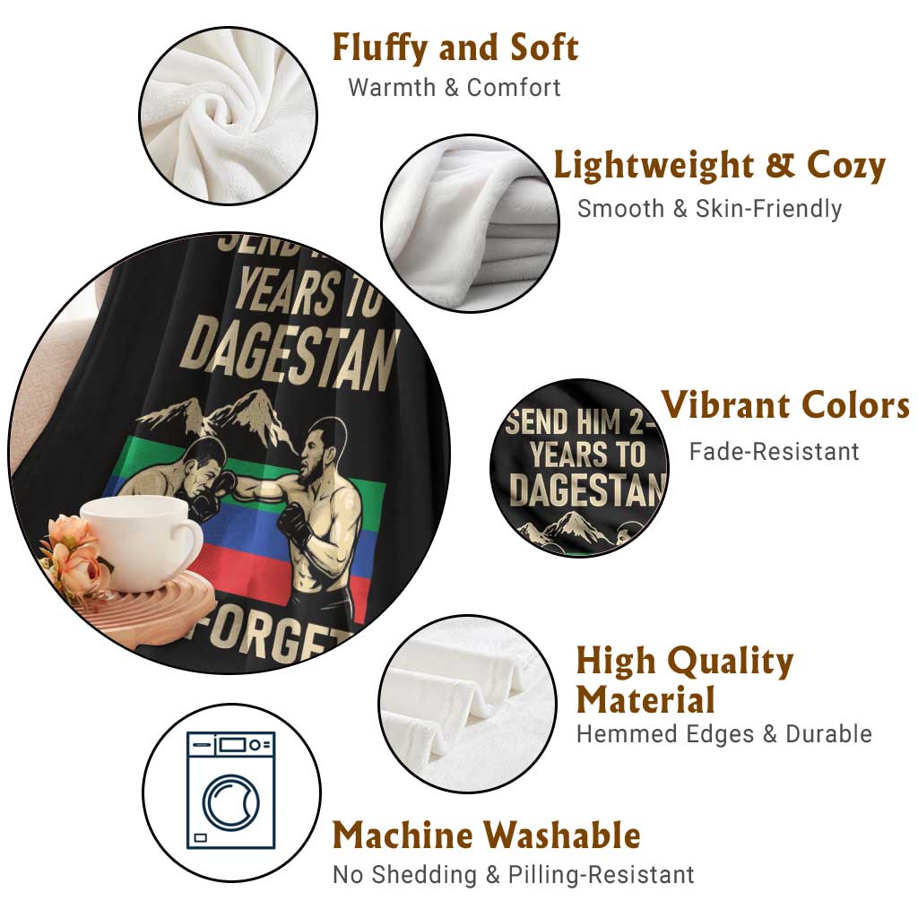 Send Him 2 3 Years to Dagestan and Forget Throw Blanket Funny MMA Fighter Training Discipline - Wonder Print Shop