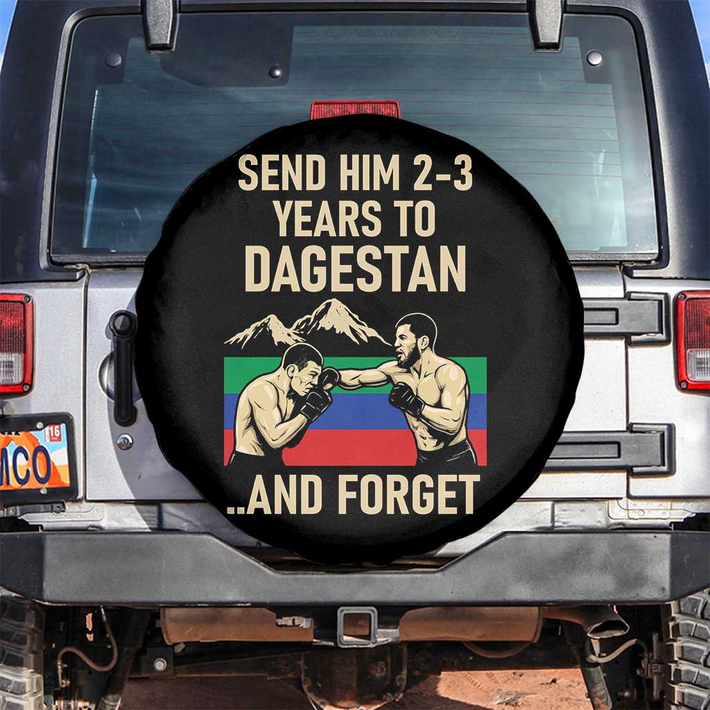 Send Him 2 3 Years to Dagestan and Forget Spare Tire Cover Funny MMA Fighter Training Discipline - Wonder Print Shop