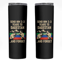 Send Him 2 3 Years to Dagestan and Forget Skinny Tumbler Funny MMA Fighter Training Discipline - Wonder Print Shop