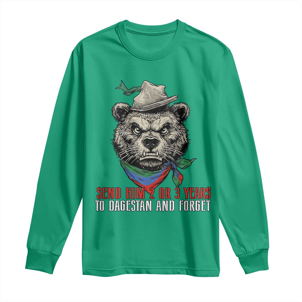 Dagestan Bear MMA Fighter Discipline Long Sleeve Shirt Send Him 2 3 Years and Forget - Wonder Print Shop