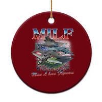 MILF Man I Love Flyovers Meme Ceramic Ornament for Aviation Buffs Patriotic Meme Lords - Wonder Print Shop