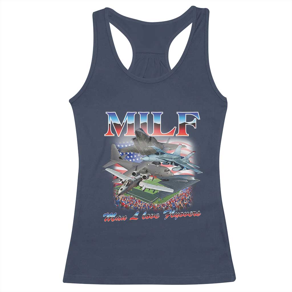 MILF Man I Love Flyovers Meme Racerback Tank Top for Aviation Buffs Patriotic Meme Lords - Wonder Print Shop