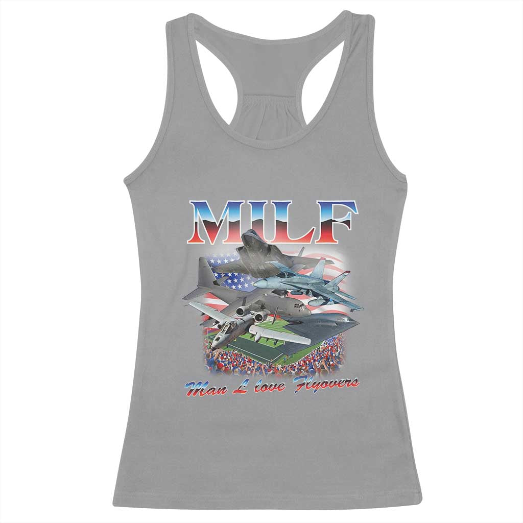 MILF Man I Love Flyovers Meme Racerback Tank Top for Aviation Buffs Patriotic Meme Lords - Wonder Print Shop