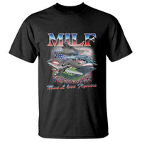 MILF Man I Love Flyovers Meme T Shirt for Aviation Buffs Patriotic Meme Lords - Wonder Print Shop