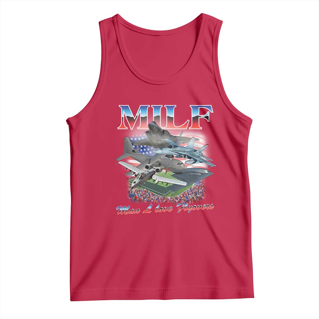 MILF Man I Love Flyovers Meme Tank Top for Aviation Buffs Patriotic Meme Lords - Wonder Print Shop