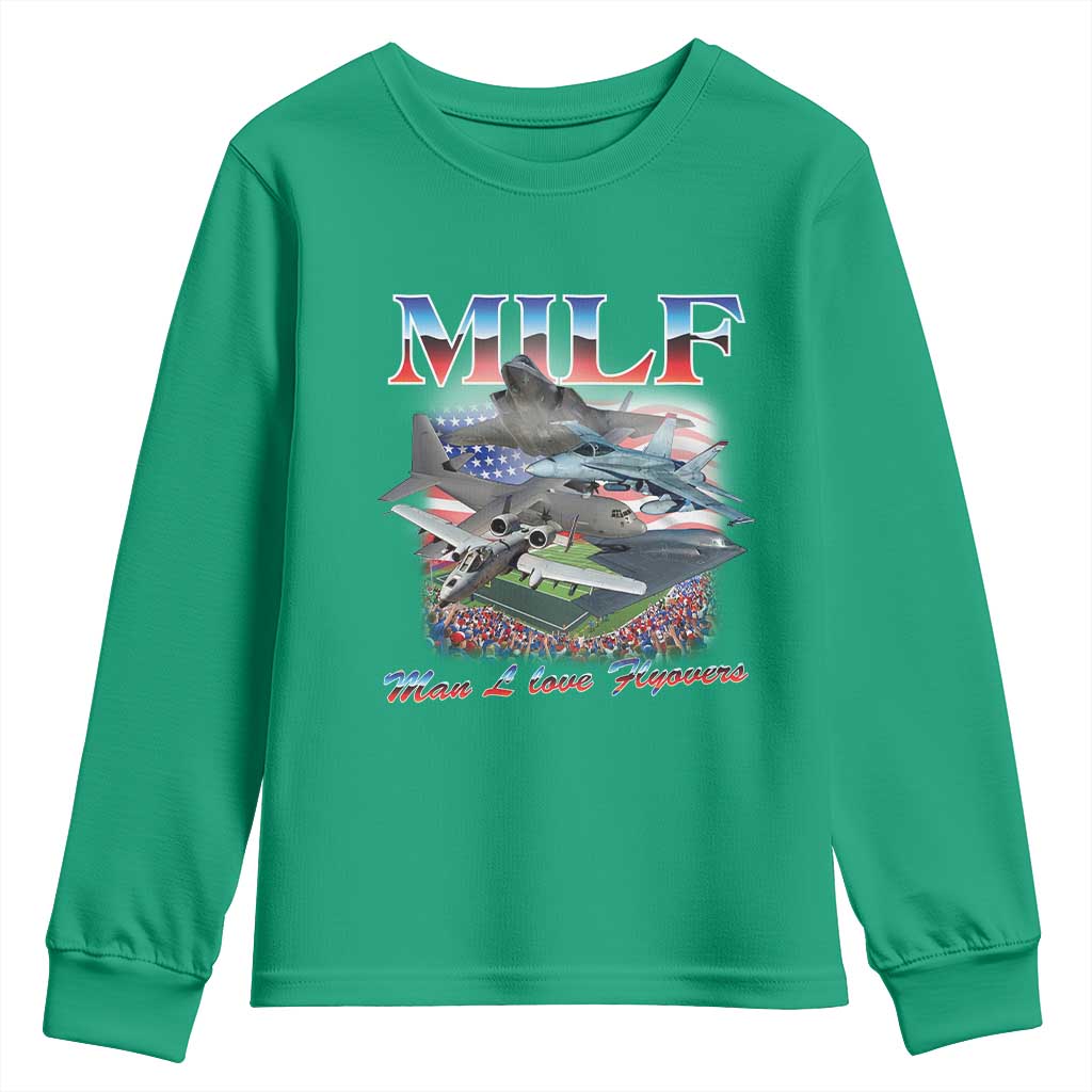 MILF Man I Love Flyovers Meme Youth Sweatshirt for Aviation Buffs Patriotic Meme Lords - Wonder Print Shop