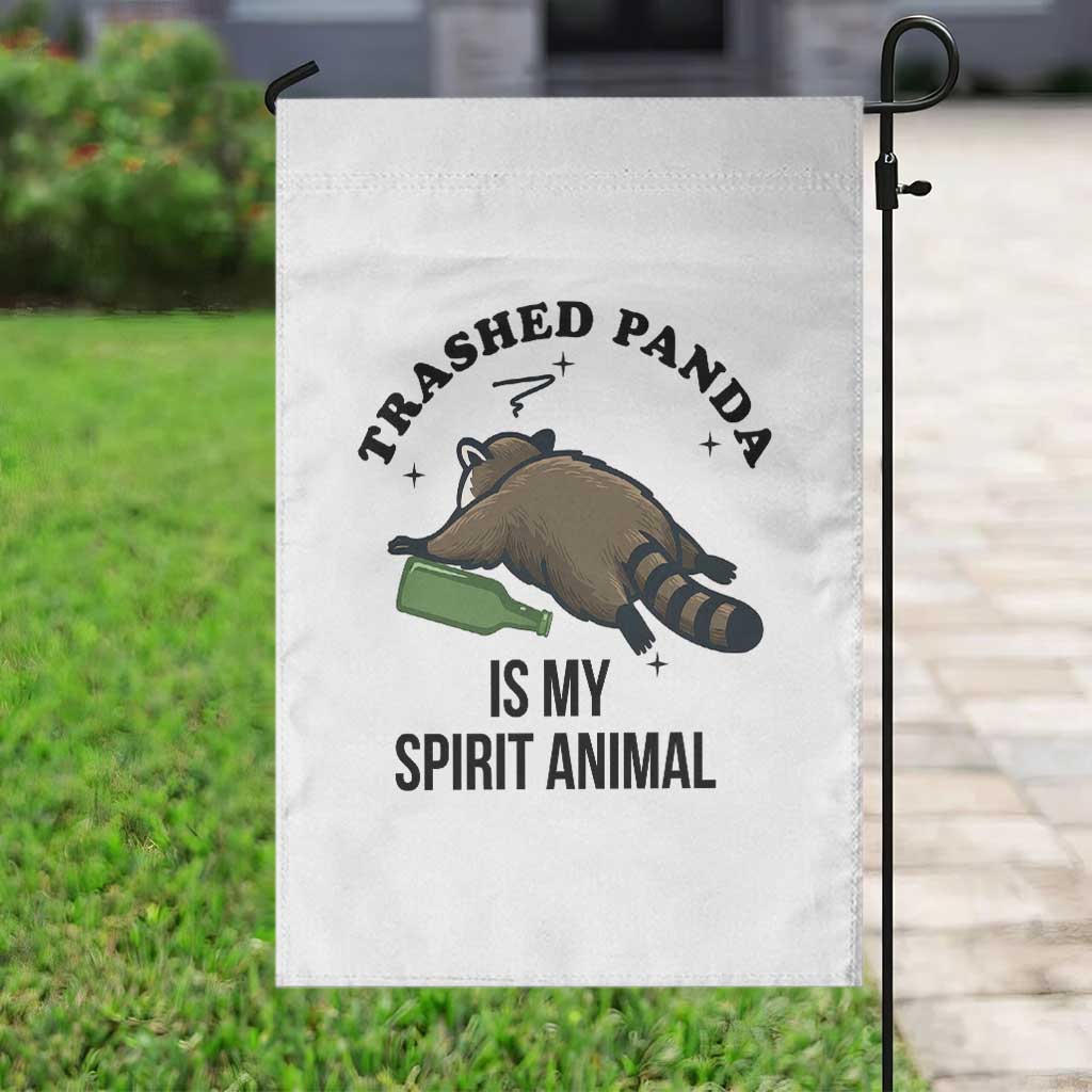 Trashed Panda Is My Spirit Animal Garden Flag Funny Drunk Raccoon Meme for Party People Hot Mess Energy - Wonder Print Shop
