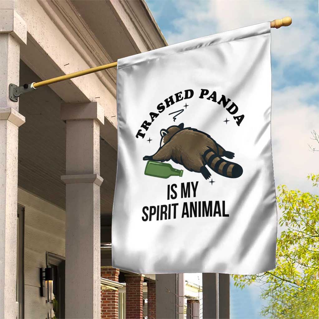 Trashed Panda Is My Spirit Animal Garden Flag Funny Drunk Raccoon Meme for Party People Hot Mess Energy - Wonder Print Shop