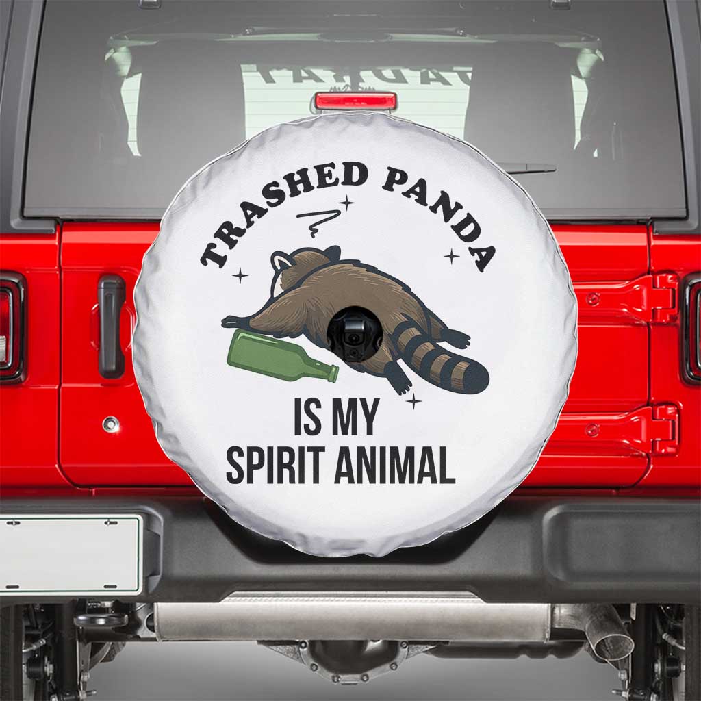 Trashed Panda Is My Spirit Animal Spare Tire Cover Funny Drunk Raccoon Meme for Party People Hot Mess Energy - Wonder Print Shop