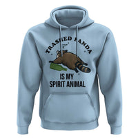 Trashed Panda Is My Spirit Animal Hoodie Funny Drunk Raccoon Meme for Party People Hot Mess Energy - Wonder Print Shop