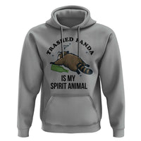 Trashed Panda Is My Spirit Animal Hoodie Funny Drunk Raccoon Meme for Party People Hot Mess Energy - Wonder Print Shop