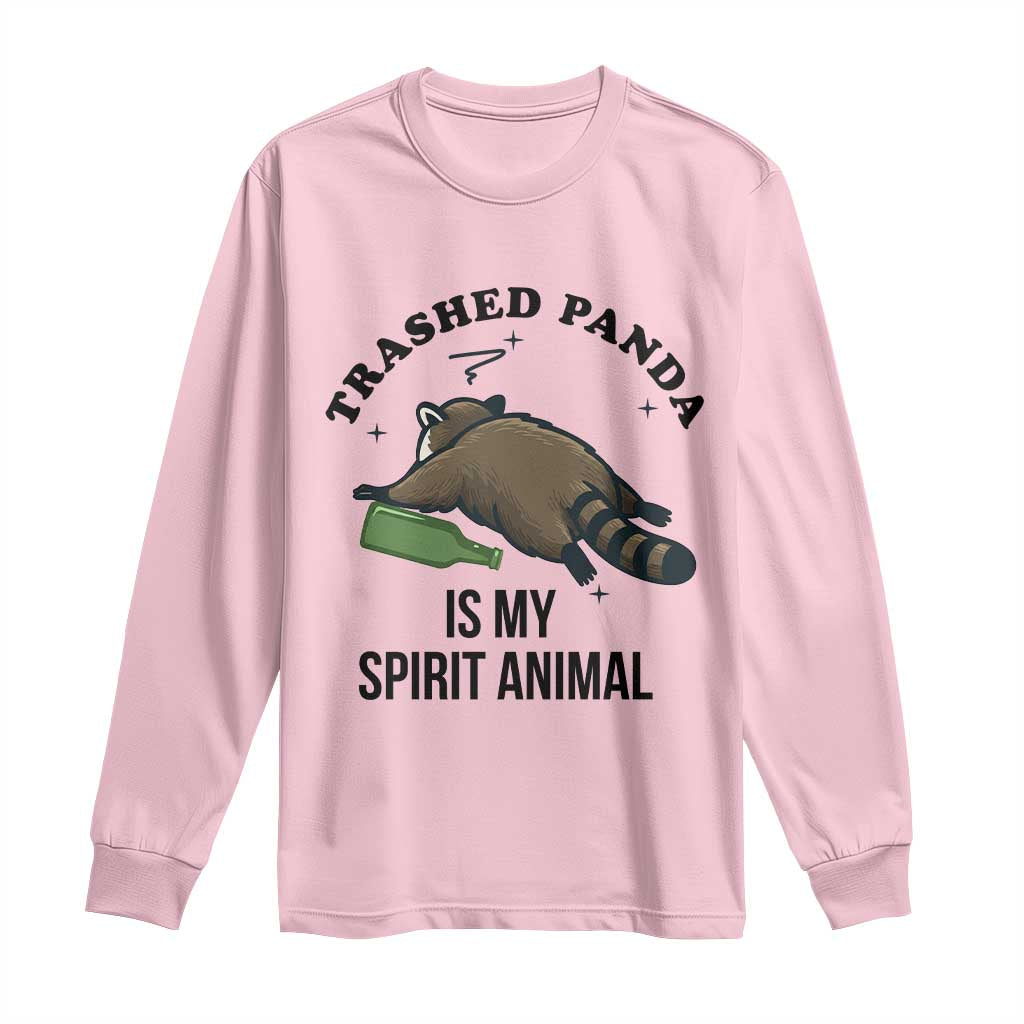 Trashed Panda Is My Spirit Animal Long Sleeve Shirt Funny Drunk Raccoon Meme for Party People Hot Mess Energy - Wonder Print Shop