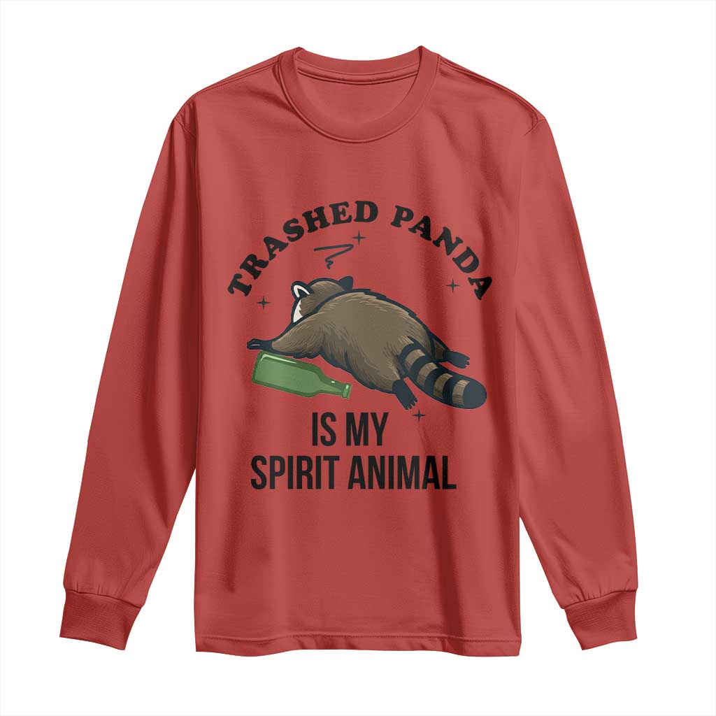 Trashed Panda Is My Spirit Animal Long Sleeve Shirt Funny Drunk Raccoon Meme for Party People Hot Mess Energy - Wonder Print Shop