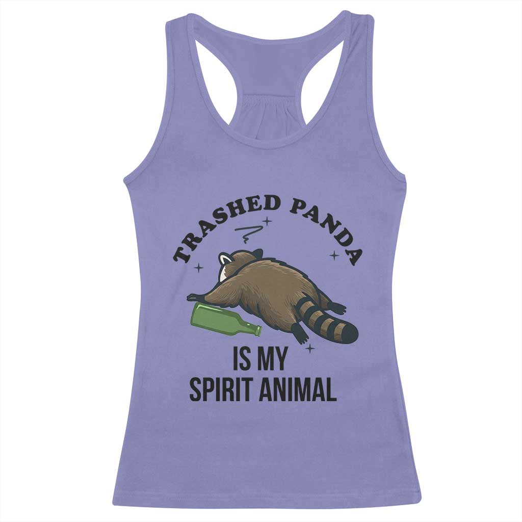Trashed Panda Is My Spirit Animal Racerback Tank Top Funny Drunk Raccoon Meme for Party People Hot Mess Energy - Wonder Print Shop