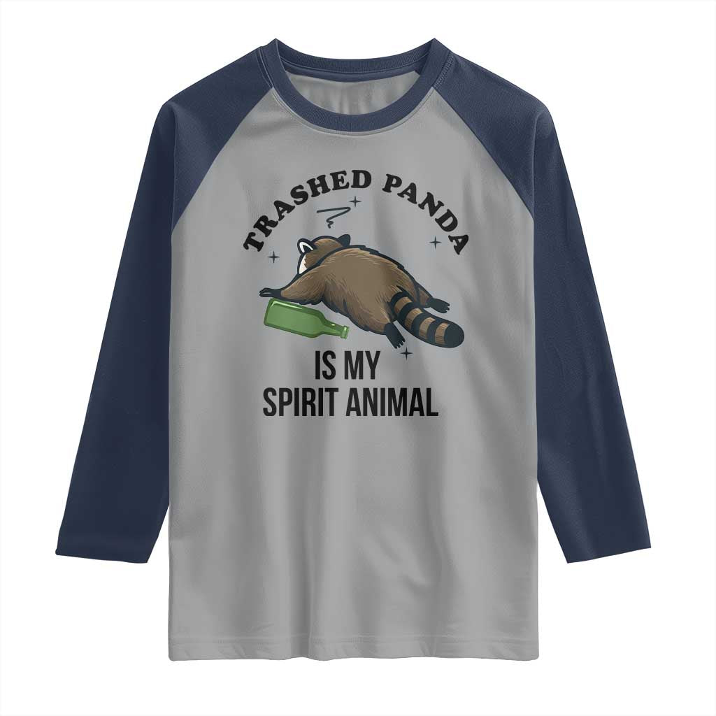 Trashed Panda Is My Spirit Animal Raglan Shirt Funny Drunk Raccoon Meme for Party People Hot Mess Energy - Wonder Print Shop