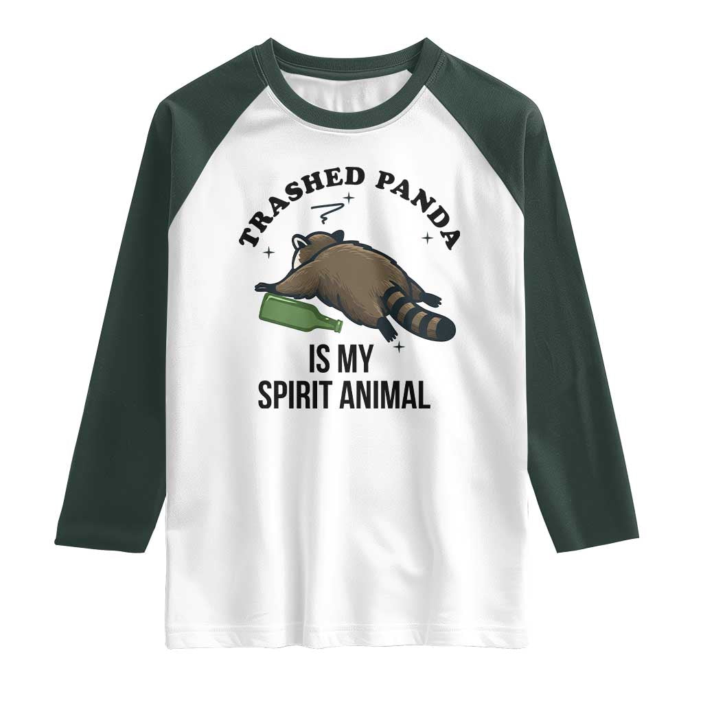 Trashed Panda Is My Spirit Animal Raglan Shirt Funny Drunk Raccoon Meme for Party People Hot Mess Energy - Wonder Print Shop