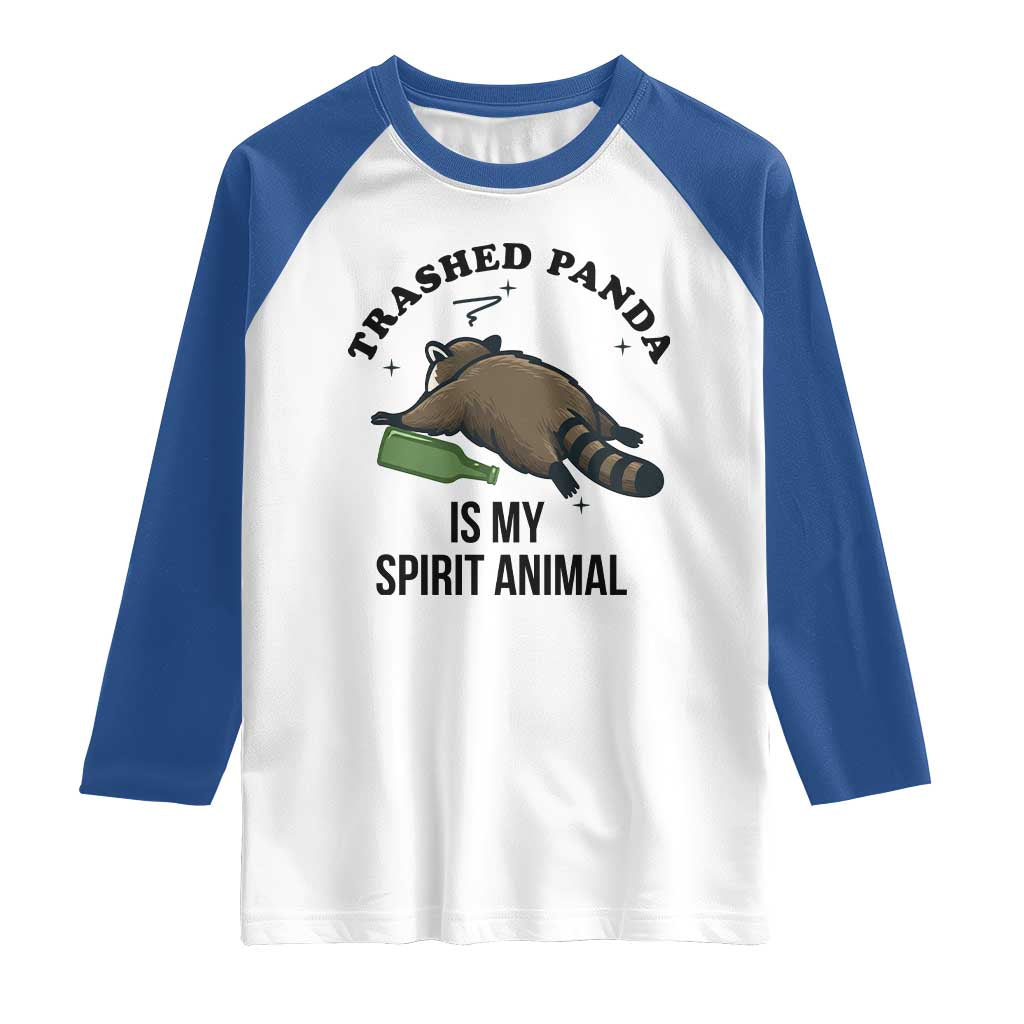 Trashed Panda Is My Spirit Animal Raglan Shirt Funny Drunk Raccoon Meme for Party People Hot Mess Energy - Wonder Print Shop