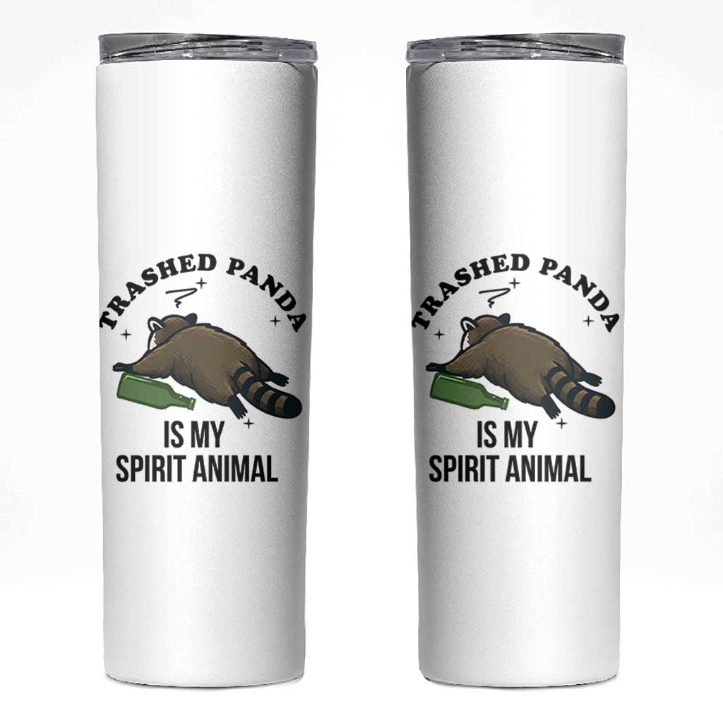 Trashed Panda Is My Spirit Animal Skinny Tumbler Funny Drunk Raccoon Meme for Party People Hot Mess Energy - Wonder Print Shop