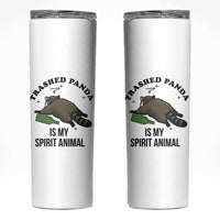 Trashed Panda Is My Spirit Animal Skinny Tumbler Funny Drunk Raccoon Meme for Party People Hot Mess Energy - Wonder Print Shop