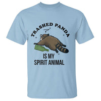 Trashed Panda Is My Spirit Animal T Shirt Funny Drunk Raccoon Meme for Party People Hot Mess Energy - Wonder Print Shop