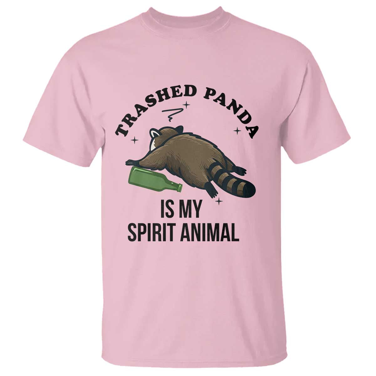 Trashed Panda Is My Spirit Animal T Shirt Funny Drunk Raccoon Meme for Party People Hot Mess Energy - Wonder Print Shop