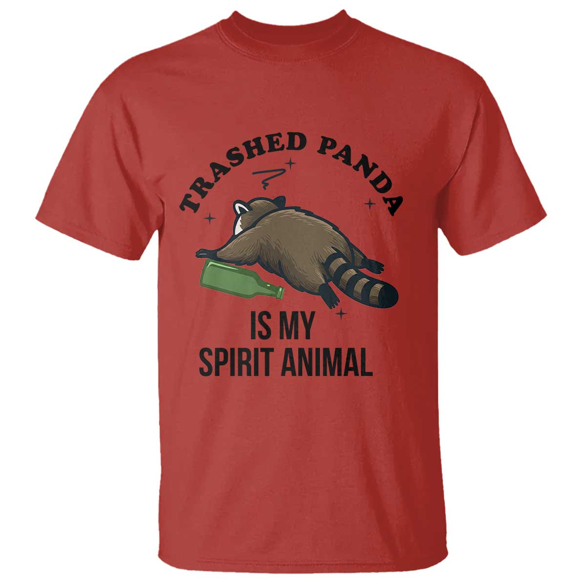Trashed Panda Is My Spirit Animal T Shirt Funny Drunk Raccoon Meme for Party People Hot Mess Energy - Wonder Print Shop