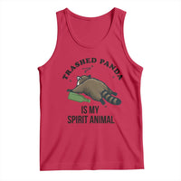 Trashed Panda Is My Spirit Animal Tank Top Funny Drunk Raccoon Meme for Party People Hot Mess Energy - Wonder Print Shop