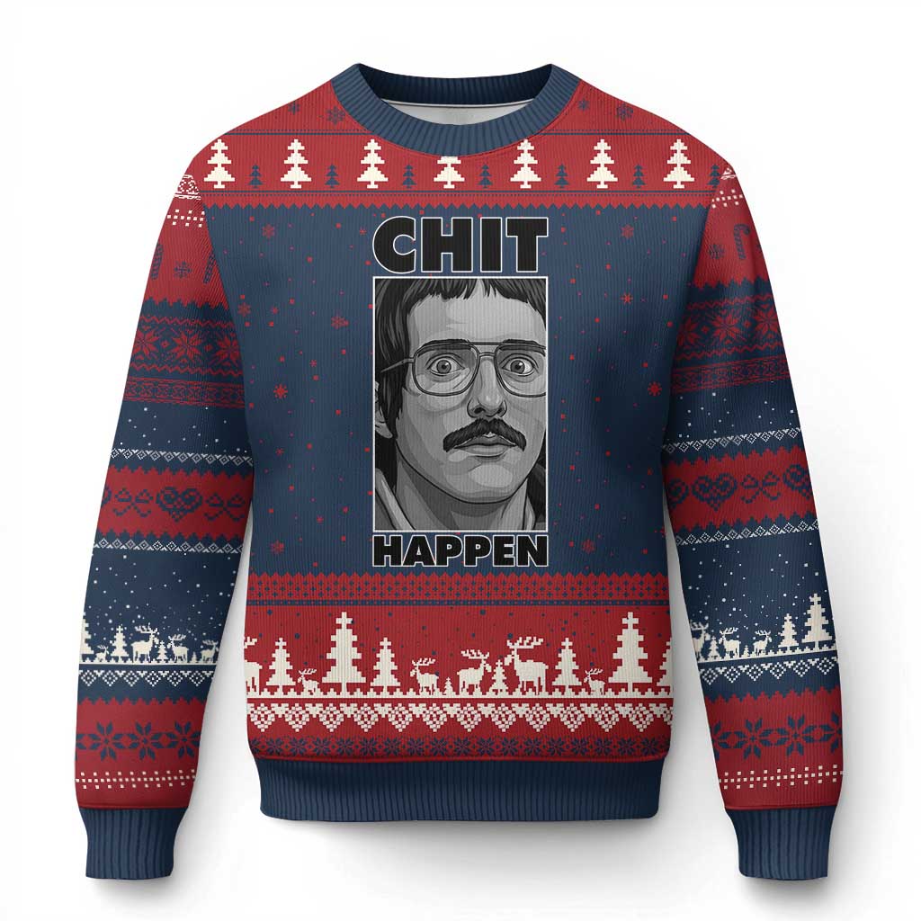 Chit Happens Meme Ugly Christmas Sweater Funny Weird Guy Meme Unhinged Humor Energy - Wonder Print Shop