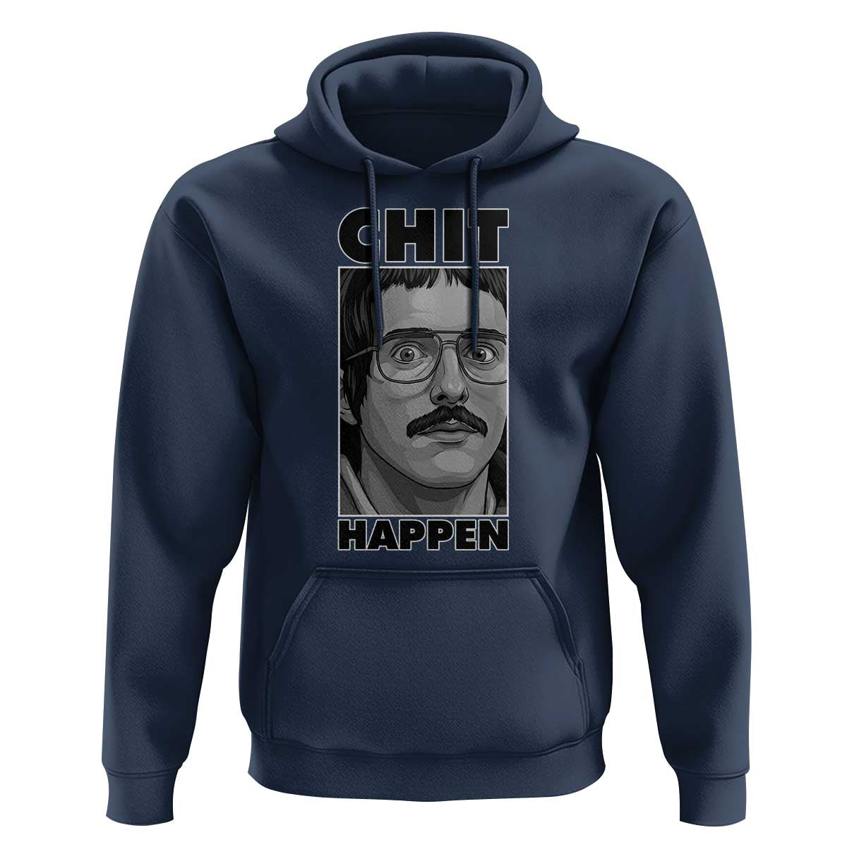 Chit Happens Meme Hoodie Funny Weird Guy Meme Unhinged Humor Energy - Wonder Print Shop