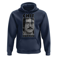 Chit Happens Meme Hoodie Funny Weird Guy Meme Unhinged Humor Energy - Wonder Print Shop